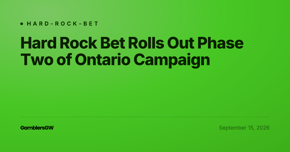 Hard Rock Bet Rolls Out Phase Two of Ontario Campaign